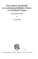 Die moderne Gesellschaft im sozialwissenschaftlichen Denken von Ferdinand Tönnies by E. G. Jacoby