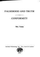 Cover of: Falsehood and truth ; Conformity