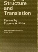 Cover of: Language structure and translation by Eugene Albert Nida, Eugene A. Nida