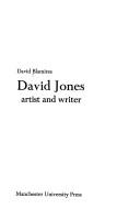 Cover of: David Jones: artist and writer by David Blamires
