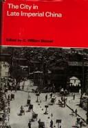 The City in late imperial China by William Skinner
