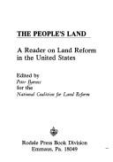 Cover of: The people's land: a reader on land reform in the United States