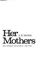 Cover of: Her mothers