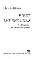 Cover of: First impressions: the psychology of encountering others