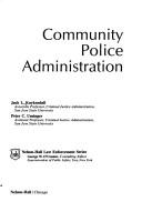 Cover of: Community police administration