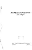 Cover of: The adolescent predicament