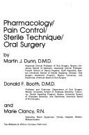 Cover of: Pharmacology, pain control, sterile technique, oral surgery