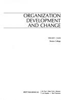 Cover of: Organization development and change by Edgar F. Huse