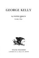 Cover of: George Kelly