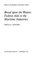 Cover of: Bread upon the waters by Gerald R. Jantscher