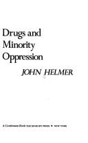 Cover of: Drugs and minority oppression