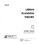 Cover of: Urban planning theory | Melville Campbell Branch