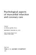 Cover of: Psychological aspects of myocardial infarction and coronary care