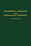 Cover of: Mathematical cosmology and extragalactic astronomy