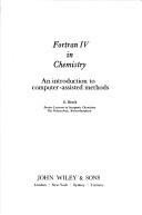 Fortran IV in chemistry by Graham Beech