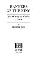 Banners of the king by Ross, Michael