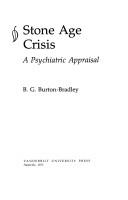 Cover of: Stone age crisis: a psychiatric appraisal