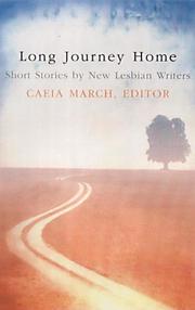 Cover of: Long journey home: short stories by new lesbian writers