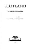 Cover of: Scotland, the making of the kingdom by A. A. M. Duncan