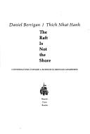 Cover of: The raft is not the shore by Daniel Berrigan