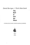 Cover of: The raft is not the shore: conversations toward a Buddhist/Christian awareness