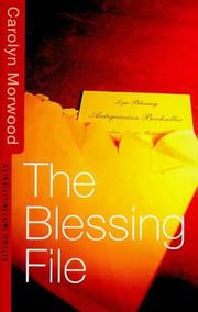 Cover of: The Blessing File: A Lyn Blessing Crime Thriller (Lyn Blessing Crime Thrillers)