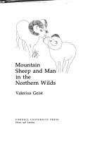 Cover of: Mountain sheep and man in the northern wilds