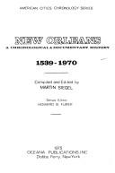 Cover of: New Orleans: a chronological & documentary history, 1539-1970