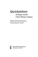 Cover of: Quicksilver: Terlingua and the Chisos Mining Company