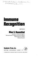 Immune recognition by Leukocyte Culture Conference Williamsburg, Va. 1974.