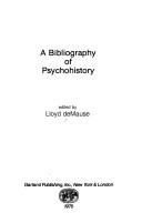 Cover of: A Bibliography of psychohistory by edited by Lloyd deMause.