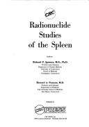 Cover of: Radionuclide studies of the spleen
