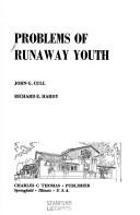 Cover of: Problems of runaway youth