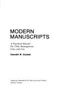 Cover of: Modern manuscripts by Kenneth W. Duckett