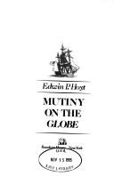 Mutiny on the Globe by Edwin Palmer Hoyt