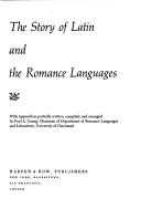 Cover of: The story of Latin and the Romance languages by Mario Pei