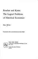 Cover of: Roscher and Knies: the logical problems of historical economics