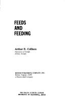 Feeds and feeding by Arthur Edison Cullison