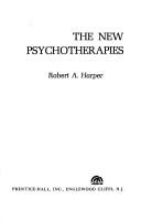 Cover of: The new psychotherapies