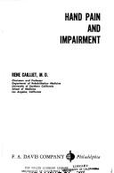 Cover of: Hand pain and impairment by Rene Cailliet