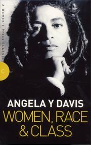 Cover of: Women, Race and Class (Women's Press Classics) by Angela Y. Davis