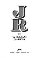 Cover of: J R by William Gaddis