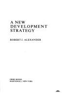 Cover of: A new development strategy