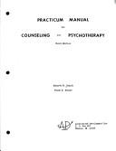 Cover of: Practicum manual for counseling and psychotherapy | Kenneth M. Dimick