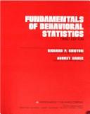 Fundamentals of behavioral statistics by Richard P. Runyon, Kay A Coleman, David Pittenger
