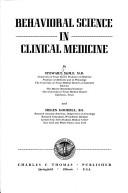 Cover of: Behavioral science in clinical medicine