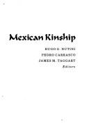 Cover of: Essays on Mexican kinship