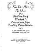 She Was Nice to Mice by Alexandra Elizabeth Sheedy