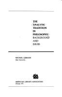 Cover of: The analytic tradition in philosophy: background and issues