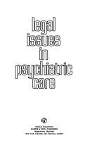 Cover of: Legal issues inpsychiatric care